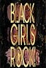 Black Girls Rock (2010) Poster