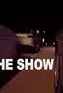 The Show (2016)