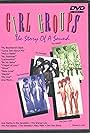 The Supremes, The Dixie Cups, The Angels, and The Ronettes in Girl Groups: The Story of a Sound (1983)