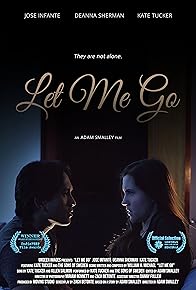 Primary photo for Let Me Go