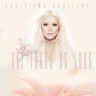 Primary photo for Christina Aguilera: Let There Be Love