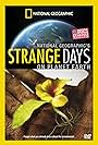 Strange Days on Planet Earth (2005)