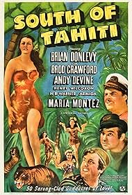 Broderick Crawford, Brian Donlevy, Andy Devine, and Maria Montez in South of Tahiti (1941)