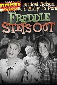 Primary photo for RiffTrax Presents: Freddie Steps Out