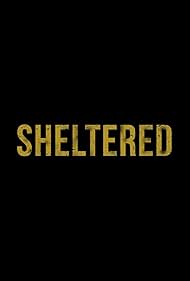 Sheltered (2024)