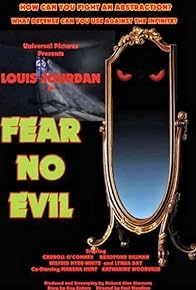 Primary photo for Fear No Evil