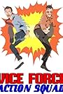 Vice Force Action Squad (2017)