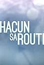 Chacun sa route (2016)