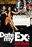 Date My Ex: Jo & Slade (TV Series 2008– ) Poster