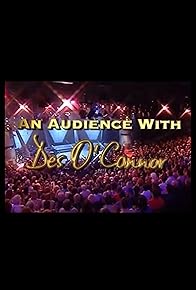 Primary photo for An Audience with Des O'Connor