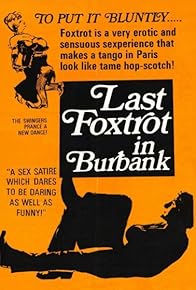 Primary photo for Last Foxtrot in Burbank