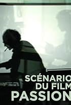 Scénario du film 'Passion'