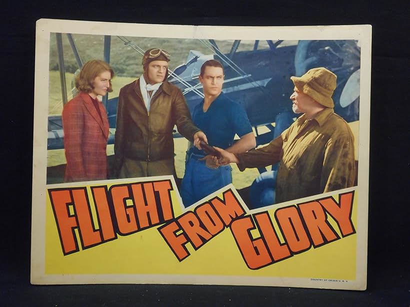 Van Heflin, Whitney Bourne, Chester Morris, and Solly Ward in Flight from Glory (1937)