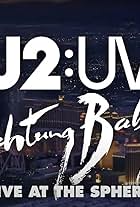 U2: UV Achtung Baby Live at Sphere