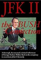 JFK II: The Bush Connection (2003)