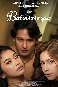 Aiko Garcia, Apple Dy, and Benz Sangalang in Balinsasayaw (2024)