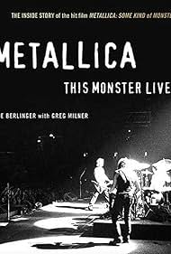 Metallica: This Monster Lives (2014)