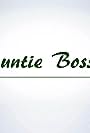 Auntie Boss (2014)