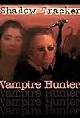 Shadow Tracker: Vampire Hunter (1999)