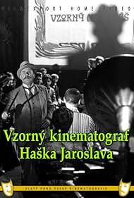 Vzorný kinematograf Haska Jaroslava (1956)