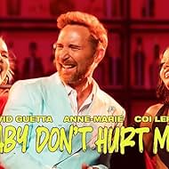 David Guetta & Anne-Marie & Coi Leray: Baby Don't Hurt Me (2023)