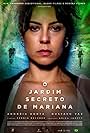 Andréia Horta in O Jardim Secreto de Mariana (2021)