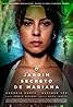 O Jardim Secreto de Mariana (2021) Poster