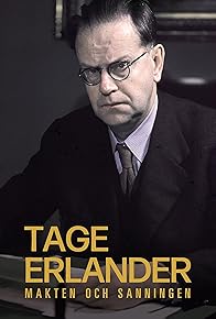 Primary photo for Tage Erlander - Makten och Sanningen