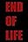 End of Life