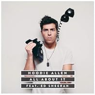 Primary photo for Hoodie Allen & Ed Sheeran: All About It