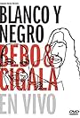 Blanco y Negro: Bebo & Cigala En Vivo (2003)