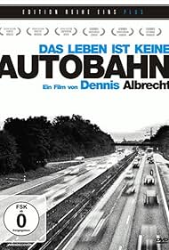 Das Leben ist keine Autobahn (2011)