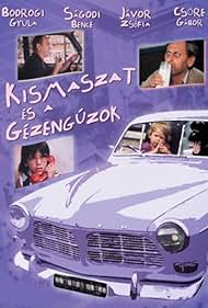 Kismaszat és a Gézengúzok (1984)