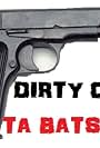 Dirty Cops: Ta Batsonia (2012)