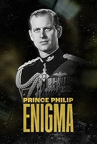 Primary photo for Prince Philip: Enigma