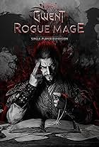 Gwent: Rogue Mage (2022)