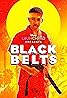 Black Belts (2023) Poster