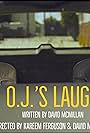 O.J.'s Laugh (2020)