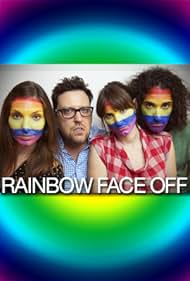 Florence Hartigan, Molly Moseley, Adam Carr, and Ryan Lagod in Rainbow Face Off (2015)