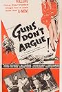 Guns Don't Argue (1957)