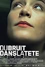 Du bruit dans la tête (2008)