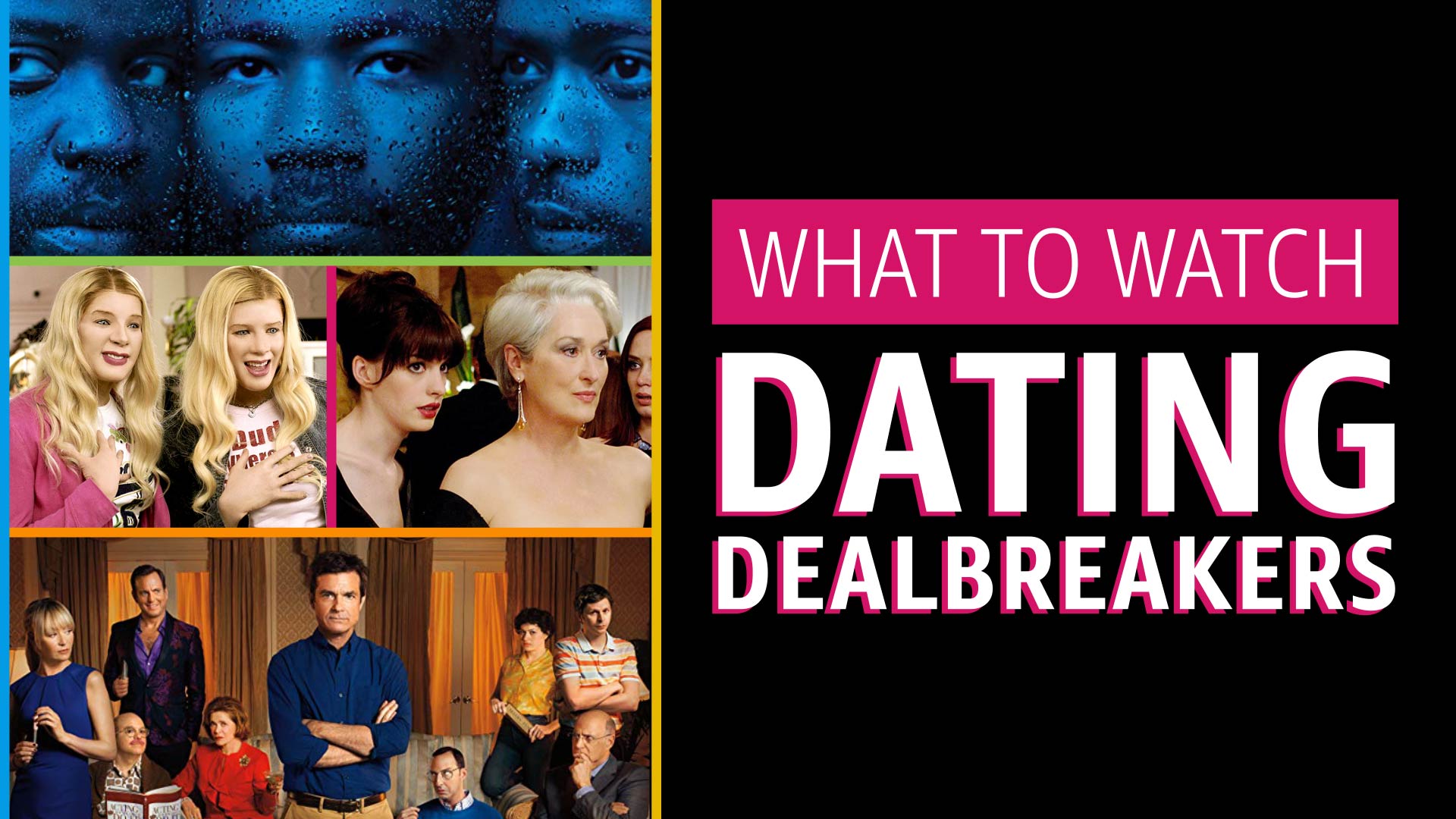 Meryl Streep, Jason Bateman, Jeffrey Tambor, Anne Hathaway, Will Arnett, Michael Cera, and Donald Glover in What to Watch: Dating Dealbreakers (2020)