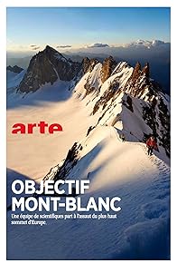 Primary photo for Objectif Mont Blanc