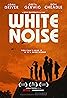 White Noise (2022) Poster