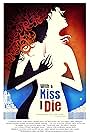 With a Kiss I Die (2018)