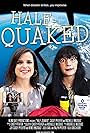 Casey Pfeifer and Rochelle Maria Muzquiz in Half-Quaked (2018)