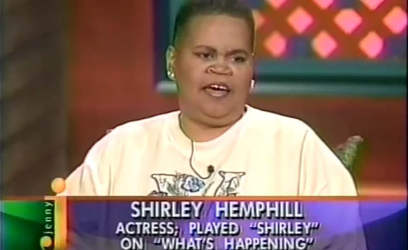 Shirley Hemphill in Jenny Jones (1991)