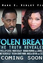 Mark E. Ridley, Rhonda Morman, Phillip J. Cates, and Jerrel O'Neal in Stolen Breath: The Truth Revealed (2017)