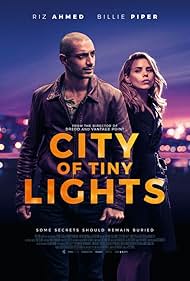 Billie Piper and Riz Ahmed in City of Tiny Lights (2016)