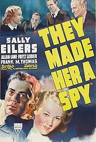 Sally Eilers, Allan Lane, Fritz Leiber, and Theodore von Eltz in They Made Her a Spy (1939)